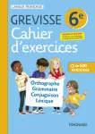 Grevisse Langue franaise Cahier d'exercices 6e