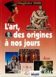 L'art, des origines  nos jours