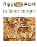 La Rome antique