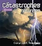 Les catastrophes naturelles