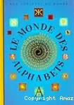 Le monde des alphabets