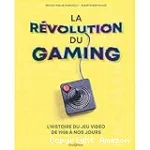 La rvolution du gaming