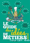 Le guide des ides de mtiers