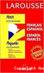 Petit dictionnaire franais-espagnol, espagnol-franais