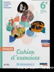 Cahier d'exercices Franais 6e