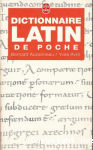 Dictionnaire latin de poche (latin-franais)