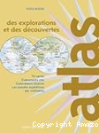 Atlas des explorations et des dcouvertes