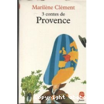 3 contes de Provence