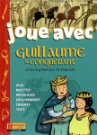 Guillaume le Conqurant et la tapisserie de Bayeux