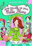 Une nouvelle vie pour Millie Plume