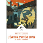 L'vasion d'Arsne Lupin et autres nouvelles